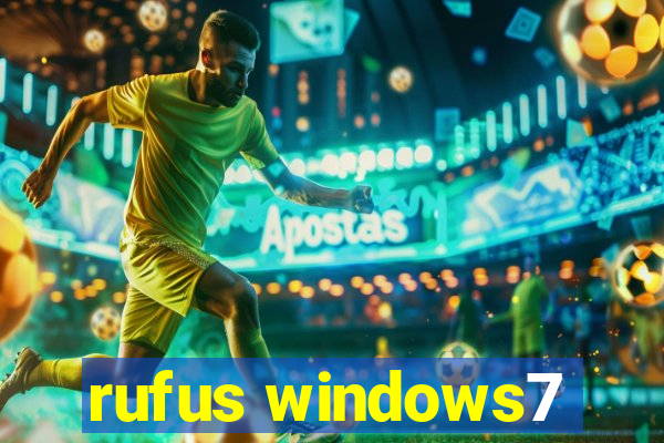 rufus windows7